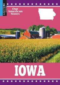 Iowa (Our American States) （Library Binding）