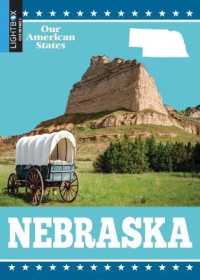 Nebraska (Our American States) （Library Binding）