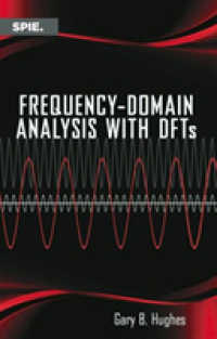 Frequency-Domain Analysis with DFTs (Press Monographs)