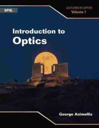 Introduction to Optics : Lectures in Optics (Volume 1)