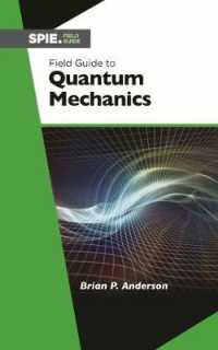Field Guide to Quantum Mechanics (Field Guides) （Spiral）