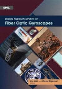 Design and Development of Fiber Optic Gyroscopes (Press Monographs)