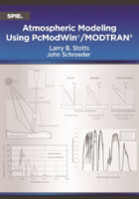 Atmospheric Modeling Using PcModWin©/MODTRAN® (Press Monographs)