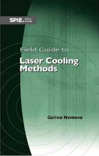 Field Guide to Laser Cooling Methods (Field Guides) （Spiral）