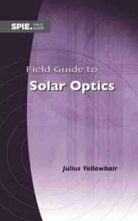 Field Guide to Solar Optics (Field Guides) （Spiral）