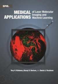 Medical Applications of Laser Molecular Imaging and Machine Learning (Press Monographs)