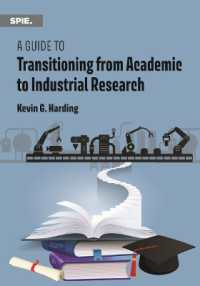 A Guide to Transitioning from Academic to Industrial Research (Press Monographs)