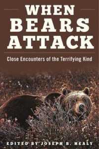 When Bears Attack : Close Encounters of the Terrifying Kind
