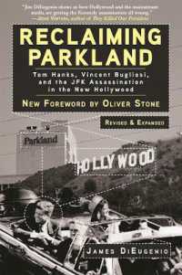 Reclaiming Parkland : Tom Hanks, Vincent Bugliosi, and the JFK Assassination in the New Hollywood