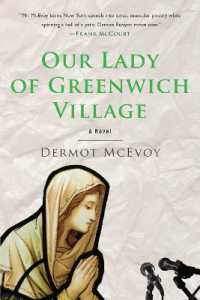 Our Lady of Greenwich Village : A Novel