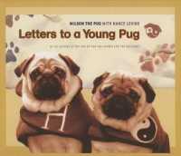 Letters to a Young Pug (Tao of Pug)