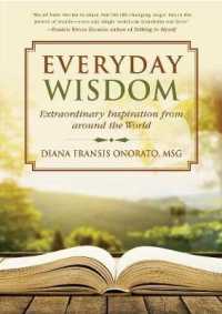 Everyday Wisdom : Extraordinary Inspiration from around the World