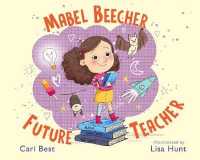 Mabel Beecher : Future Teacher