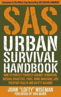 SAS Urban Survival Handbook : Avoid Crime, Prepare for Terrorism, Stay Safe