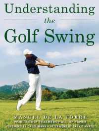 Understanding the Golf Swing （Reprint）