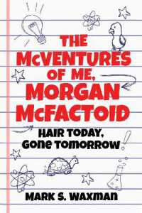 The McVentures of Me, Morgan McFactoid : Hair Today, Gone Tomorrow