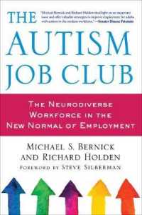 The Autism Job Club : The Neurodiverse Workforce in the New Normal of Employment （Updated）