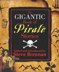 The Gigantic Book of Pirate Stories （Reprint）
