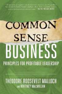 Common-Sense Business : Principles for Profitable Leadership