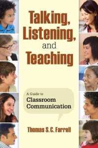 Talking, Listening, and Teaching : A Guide to Classroom Communication
