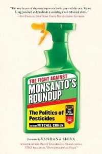The Fight against Monsanto's Roundup : The Politics of Pesticides