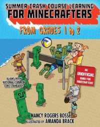 Summer Bridge Learning for Minecrafters, Bridging Grades 1-2 (Summer Bridge Learning for Minecrafters) （CSM）