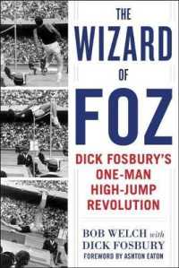 The Wizard of Foz : Dick Fosbury's One-Man High-Jump Revolution