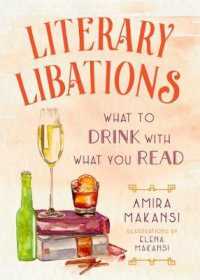 Literary Libations : What to Drink with What You Read