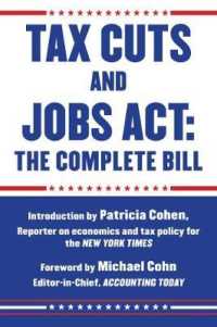 Tax Cuts and Jobs Act : The Complete Bill