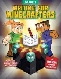 Writing for Minecrafters Grade 1 (Writing for Minecrafters) （CSM）
