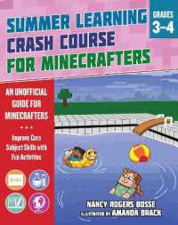 Summer Crash Course Learning for Minecrafters: From Grades 3 to 4 (Summer Learning Crash Course for Minecra)