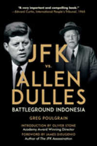 JFK vs. Allen Dulles : Battleground Indonesia
