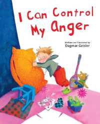 I Can Control My Anger (The Safe Child， Happy Parent Series)