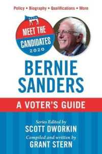 Bernie Sanders : A Voter's Guide (Meet the Candidates 2020)