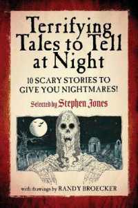 Terrifying Tales to Tell at Night : 10 Scary Stories to Give You Nightmares!