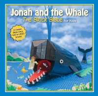 Jonah and the Whale : The Brick Bible for Kids (Brick Bible for Kids) （Board Book）