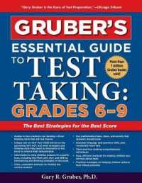 Gruber's Essential Guide to Test Taking Grades 6-9 : The Best Strategies for the Best Score