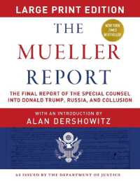 The Mueller Report - Large Print Edition : The Final Report of the Special Counsel into Donald Trump, Russia, and Collusion （Large Print）