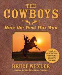 The Cowboys : How the West Was Won