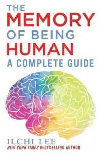 The Complete Guide to Memory : The Science of Strengthening Your Mind