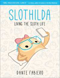 Slothilda : Living the Sloth Life (Slothilda)