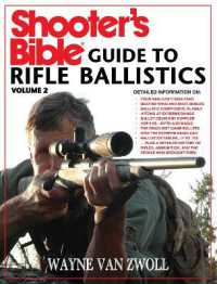 Shooter's Bible Guide to Rifle Ballistics : Second Edition