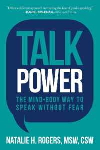 Talk Power : The Mind-Body Way to Speak without Fear