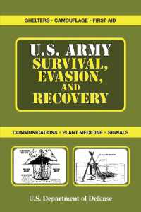 U.S. Army Survival, Evasion, and Recovery (Us Army Survival)