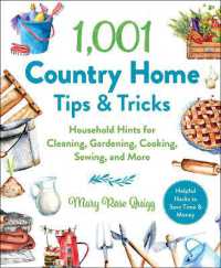 1,001 Country Home Tips & Tricks : Household Hints for Cleaning, Gardening, Cooking, Sewing, and More (1,001 Tips & Tricks)
