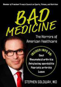 Bad Medicine : The Horrors of American Healthcare