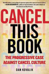 Cancel This Book : The Progressive Case against Cancel Culture