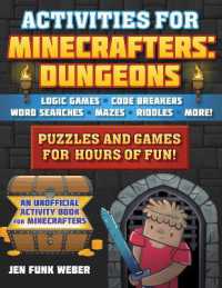 Activities for Minecrafters: Dungeons : Puzzles and Games for Hours of Fun! - Logic Games, Code Breakers, Word Searches, Mazes, Riddles, and More! (Activities for Minecrafters)