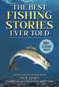The Best Fishing Stories Ever Told : 50+ Classic Tales (Best Stories Ever Told)