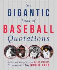 The Gigantic Book of Baseball Quotations